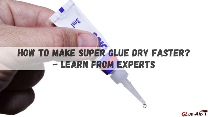 Factors That Can Speed Up Hot Glue Drying Time