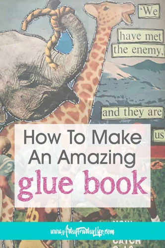 How To Create A Glue Book