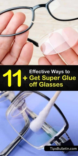 Methods For Removing Glue From Glasses