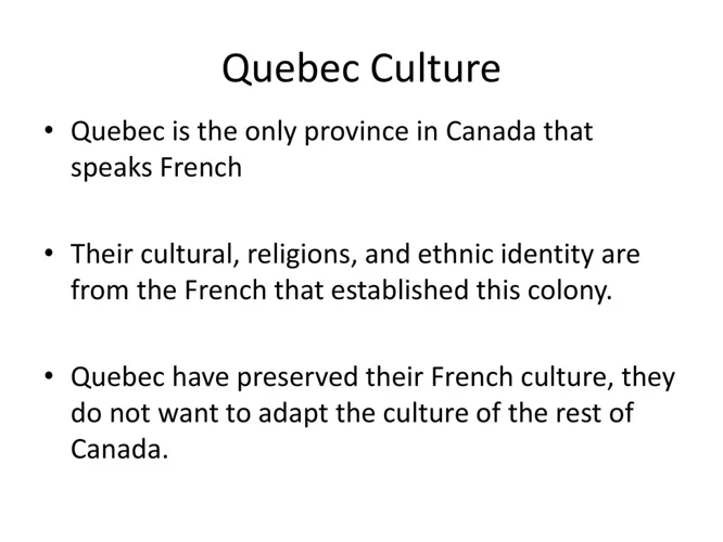 The History Of Quebec'S Cultural Identity