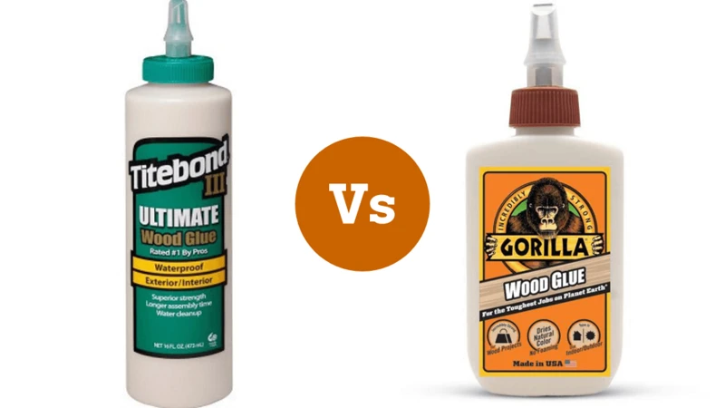 Titebond Vs. Gorilla Glue: Which Is Better?