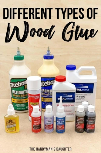Types Of Diy Wood Glue