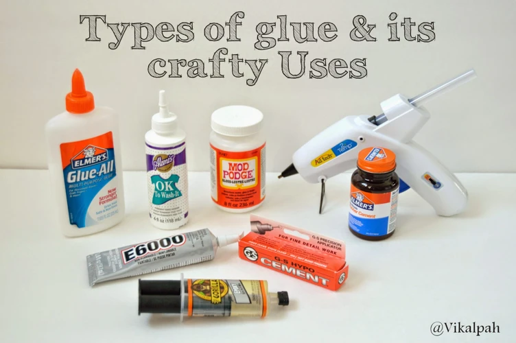 Types Of Glue And Their Characteristics