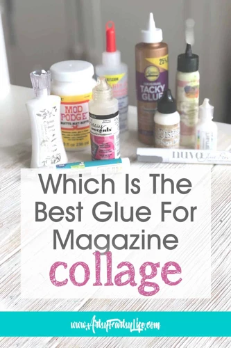 Types Of Glue For Collage Making