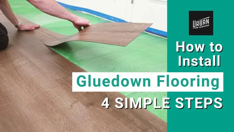 What Is Glue Down Flooring?